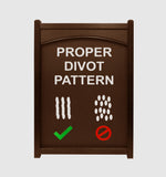 Proper Divot Pattern Easel